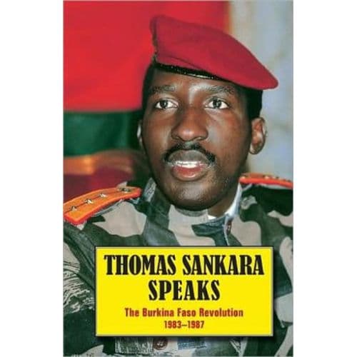 Thomas Sankara Speaks: The Burkina Faso Revolution 1983β87